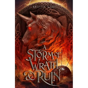 A Storm of Wrath & Ruin