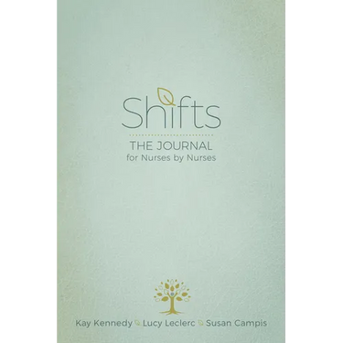 Shifts: The Journal for Nurses by Nurses
