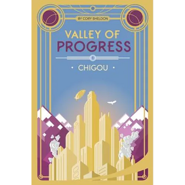 Chigou: Valley of Progress, Book 1