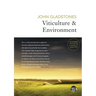 Viticulture and Environment: A study of the effects of environment on grapegrowing and wine qualities, with emphasis on present and future areas for g