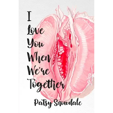 I Love You When We're Together