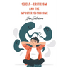 Self-Criticism and the Imposter Syndrome