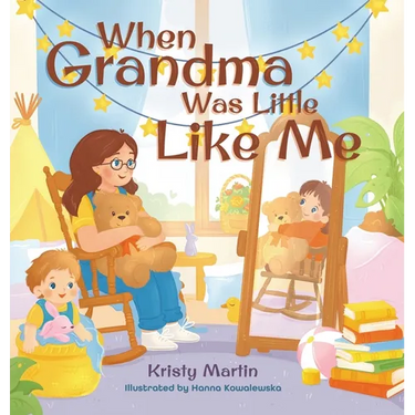 When Grandma Was Little Like Me