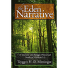 The Eden Narrative: A Literary and Religio-Historical Study of Genesis 2-3