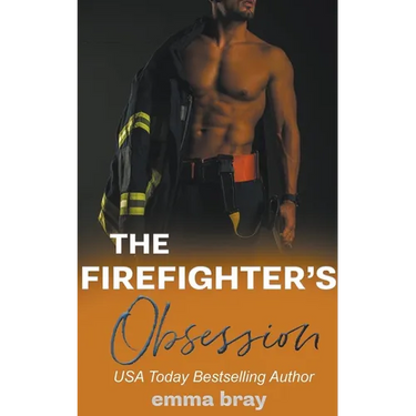The Firefighter's Obsession