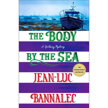 The Body by the Sea: A Brittany Mystery