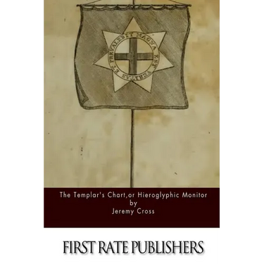 The Templar's Chart, or Hieroglypic Monitor