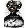 What Lurks: A Cryptid Anthology