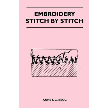 Embroidery Stitch by Stitch