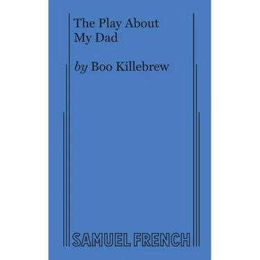 The Play about My Dad
