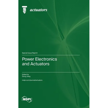 Power Electronics and Actuators