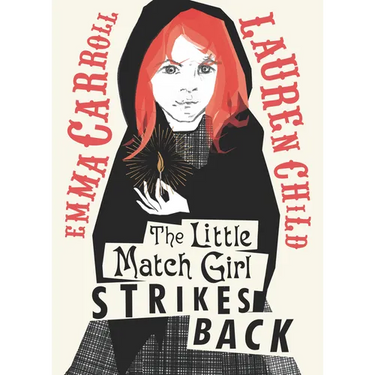 The Little Match Girl Strikes Back