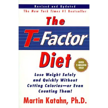 The T-Factor Diet