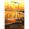 Love & Light From All There Is