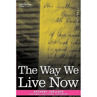 The Way We Live Now