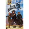 Bargain at Bravebank: A Western Scifi Adventure