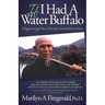 If I Had a Water Buffalo: Empowering Others Through Sustainable Lending