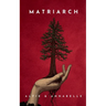 The Matriarch