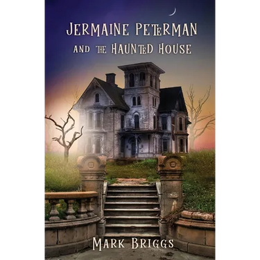 Jermaine Peterman and the Haunted House