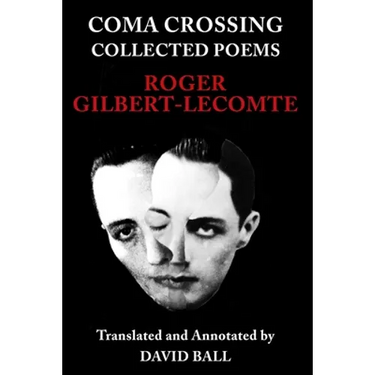 Coma Crossing: Collected Poems