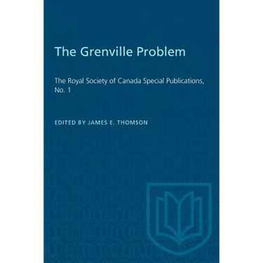 The Grenville Problem: The Royal Society of Canada Special Publications, No. 1