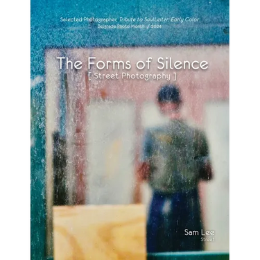 The Forms of Silence: Street Photography