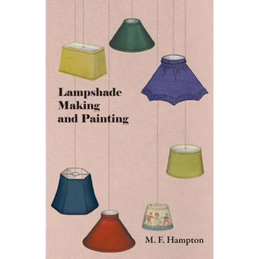 Lampshade Making and Painting