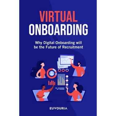 Virtual Onboarding: Why Digital Onboarding Will Be the Future of Recruitment