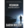 Reunion: Dwayne Morrow Mystery #1