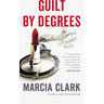 Guilt by Degrees