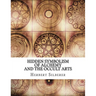 Hidden Symbolism of Alchemy and the Occult Arts