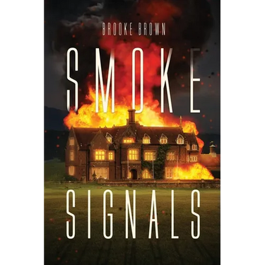Smoke Signals