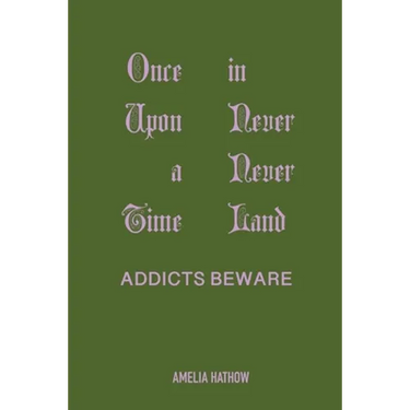 Once Upon a Time in Never Never Land: Addicts Beware