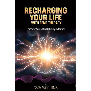 Recharging Your Life with PEMF Therapy: Empower Your Natural Healing Potential