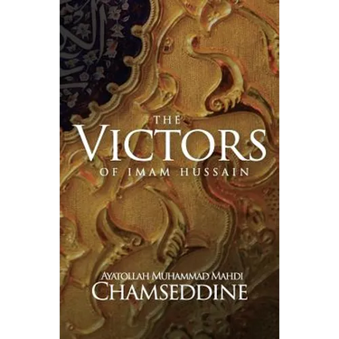 The Victors of Imam Hussain