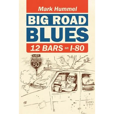 Big Road Blues-12 Bars on I-80