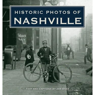 Historic Photos of Nashville