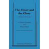 Power and the Glory, the (Greene)