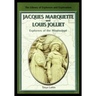 Jacques Marquette and Louis Jolliet: Explorers of the Mississippi
