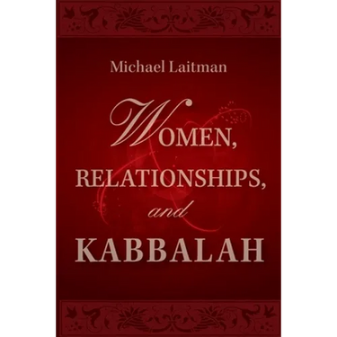 Women, Relationships & Kabbalah