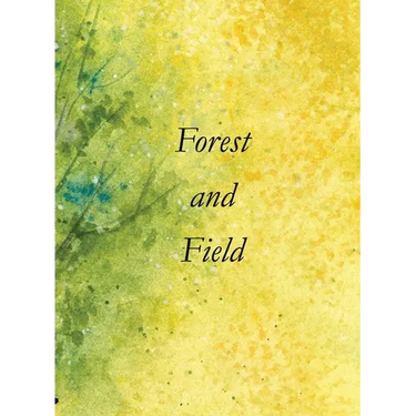 Forest and Field