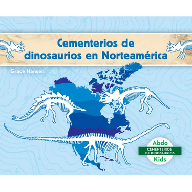 Cementerios de Dinosaurios En Norteamerica (Dinosaur Graveyards in North America)