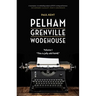 Pelham Grenville Wodehouse - Volume 1: This Is Jolly Old Fame