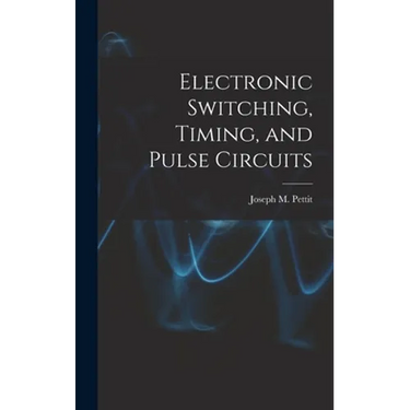 Electronic Switching, Timing, and Pulse Circuits
