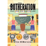 Botheration: Part One: The Missing Link