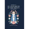 Novena to St. Elizabeth of the Trinity: Prayer book