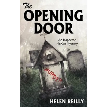 The Opening Door: An Inspector McKee Mystery