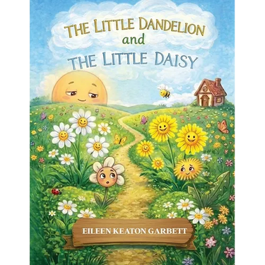 The Little Dandelion and The Little Daisy