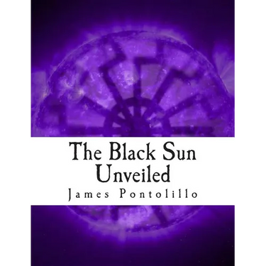 The Black Sun Unveiled: Genesis and Development of a Modern National Socialist Mythos