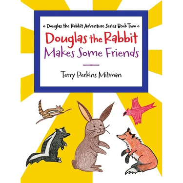 Douglas the Rabbit Makes Some Friends